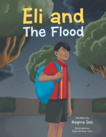 Eli and The Flood