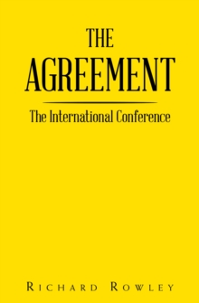 THE AGREEMENT : The International Conference