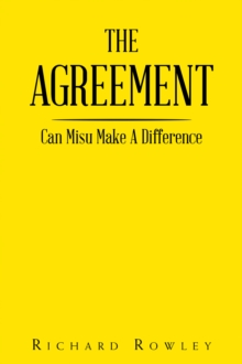 THE AGREEMENT : Can Misu Make A Difference