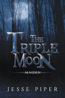 The Triple Moon : Maiden