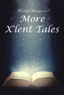 More X'lent Tales