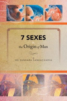 7 Sexes & the Origin of Man