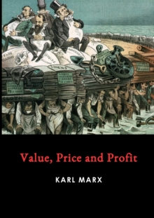 Value, Price and Profit