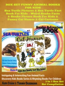 Sea Turtle Pictures & Sea Turtle Fact Book For Kids - Weird Snake Facts & Snake Picture Book For Kids & Cat Humor: 3 In 1 Box Set Kid Books With Animals : Discovery Kids Books & Rhyming Books For Chil