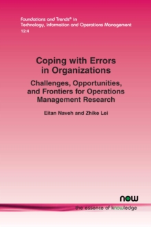 Coping with Errors in Organizations : Challenges, Opportunities, and Frontiers for Operations Management Research