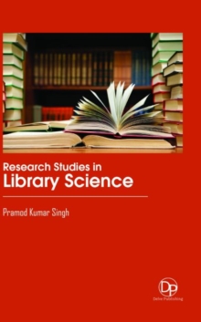 Research Studies in Library Science, Hardback Book Research Studies in Library Science, Hardback Book