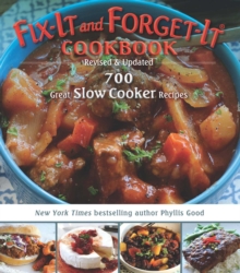 Fix-It and Forget-It Cookbook: Revised & Updated : 700 Great Slow Cooker Recipes