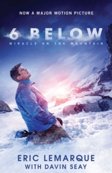 6 Below : Miracle on the Mountain