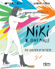 Niki De Saint Phalle : The Garden of Secrets, Hardback Book Niki De Saint Phalle : The Garden of Secrets, Hardback Book