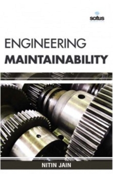Engineering Maintainability, Hardback Book Engineering Maintainability, Hardback Book