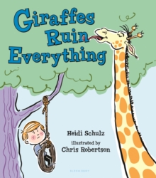 Giraffes Ruin Everything