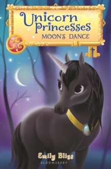 Unicorn Princesses 6: Moon's Dance