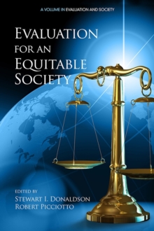 Evaluation for an Equitable Society, Paperback / softback Book Evaluation for an Equitable Society, Paperback / softback Book
