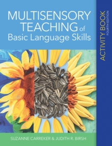Multisensory Teaching of Basic Language Skills Activity Book, Paperback / softback Book Multisensory Teaching of Basic Language Skills Activity Book, Paperback / softback Book