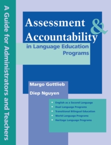 Assessment & Accountability in Language Education Programs : A Guide for Administrators and Teachers