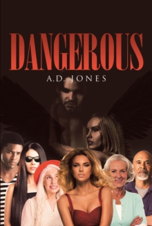 Dangerous