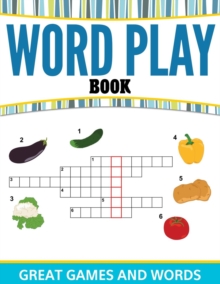 Word Play Book : Great Games and Words