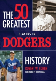 50 Greatest Players in Dodgers History, Hardback Book 50 Greatest Players in Dodgers History, Hardback Book