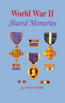 World War II: Shared Memories