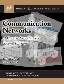 Communication Networks : A Concise Introduction, Hardback Book Communication Networks : A Concise Introduction, Hardback Book