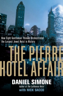 The Pierre Hotel Affair