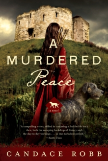 A Murdered Peace - A Kate Clifford Novel, Paperback / softback Book A Murdered Peace - A Kate Clifford Novel, Paperback / softback Book