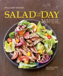 Salad of the Day : 365 Recipes for Every Day of the Year