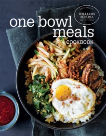 One Bowl Meals Cookbook