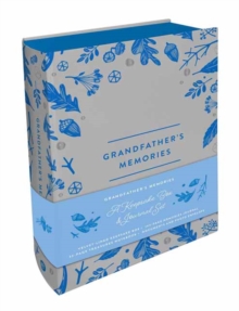 Grandfather's Memories : A Keepsake Box and Journal Set