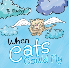 When Cats Could Fly