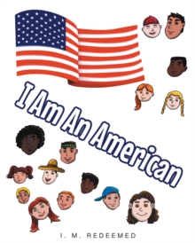 I Am an American