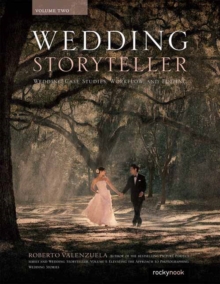 Wedding Storyteller Volume 2, Paperback / softback Book Wedding Storyteller Volume 2, Paperback / softback Book
