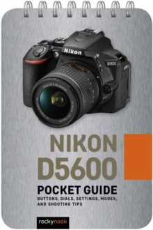 Nikon D5600: Pocket Guide