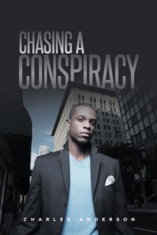 Chasing A Conspiracy