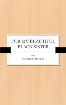 For My Beautiful Black Sister