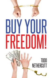 Buy Your Freedom!