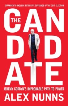 The Candidate, Paperback / softback Book The Candidate, Paperback / softback Book