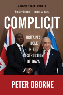 Or Books Complicit , Britain's Role In The Destruction Of Gaza