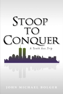 Stoop to Conquer, Paperback / softback Book Stoop to Conquer, Paperback / softback Book