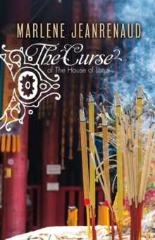 The Curse : Of the House of Lotus, Paperback / softback Book The Curse : Of the House of Lotus, Paperback / softback Book
