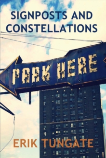 Signposts and Constellations, Hardback Book Signposts and Constellations, Hardback Book