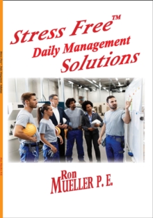 Stress FreeTM Daily Management Solutions