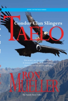 Taelo : The Condor Clan Slingers