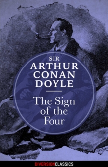 The Sign of the Four (Diversion Classics)