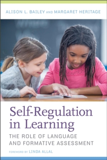 Self-Regulation in Learning : The Role of Language and Formative Assessment, Paperback Book Self-Regulation in Learning : The Role of Language and Formative Assessment, Paperback Book