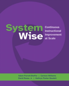 System Wise : Continuous Instructional Improvement at Scale