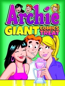 Archie Giant Comics Treat : Archie Giant Comics Digests #9, Paperback / softback Book Archie Giant Comics Treat : Archie Giant Comics Digests #9, Paperback / softback Book