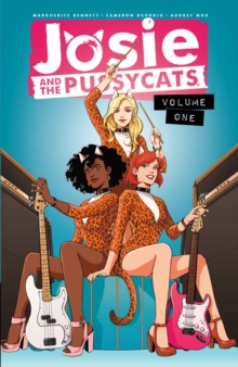 Josie And The Pussycats Vol.1, Paperback / softback Book Josie And The Pussycats Vol.1, Paperback / softback Book