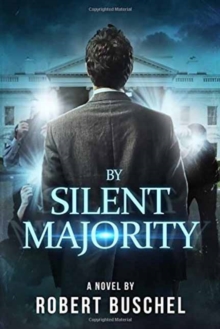 By Silent Majority, Hardback Book By Silent Majority, Hardback Book