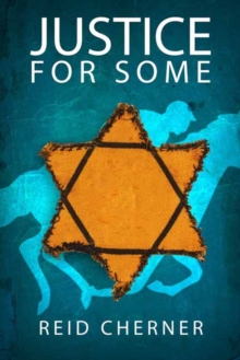 Justice For Some, Paperback Book Justice For Some, Paperback Book